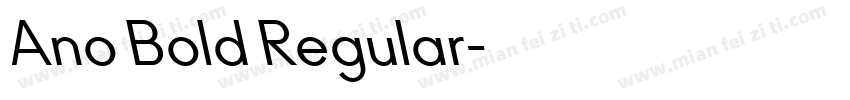 Ano Bold Regular字体转换